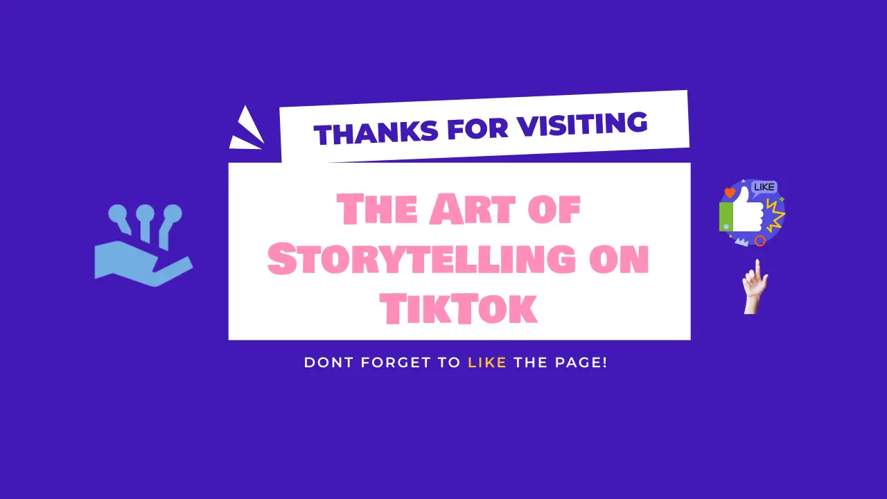 art-of-storytelling-on-tiktok-engage-entertain