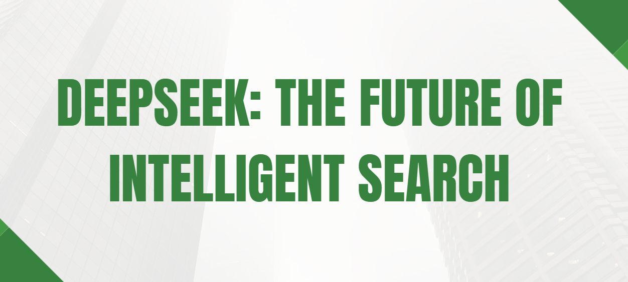 unveiling-deepseek-future-intelligent-search-data-discovery